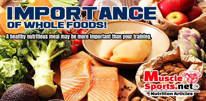 Importance of Whole Foods